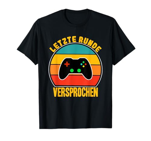 Letzte Runde Gaming Zocker Sprüche Game Kinder Gamer T-Shirt Letzte Runde Gaming Zocker Sprüche Game Kinder Gamer T-Shirt von Lustige Gamer Zocker Sprüche Gaming Nerd Game