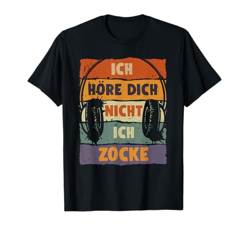 Ich Hör' Dich Nicht Ich Zocke - Teenager Jungs Bruder Gamer T-Shirt Ich Hör' Dich Nicht Ich Zocke - Teenager Jungs Bruder Gamer T-Shirt von Lustige Gaming Geschenkideen & Zocker Geschenke