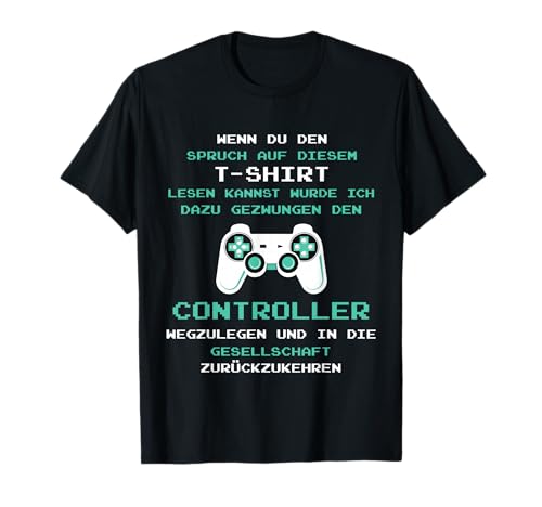 Lustiges Gaming Controller Spruch Design - Gamer Zocken Kids T-Shirt Lustiges Gaming Controller Spruch Design - Gamer Zocken Kids T-Shirt von Lustige Gaming Nerds & Zocker Motive & Designs