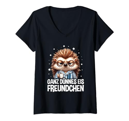 Damen Ganz Dünnes Eis Freundchen Igel Morgenmuffel Kaffee Spruch T-Shirt mit V-Ausschnitt Damen Ganz Dünnes Eis Freundchen Igel Morgenmuffel Kaffee Spruch T-Shirt mit V-Ausschnitt von Lustige Ganz Dünnes Eis Sprüche Kleidung