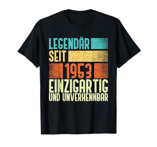 70 Geburtstag Männer 70 Jahre 1953 - Legendär seit 1953 T-Shirt von Lustige Geburtstag 70 Jahre Geschenke 1953 Sprüche
