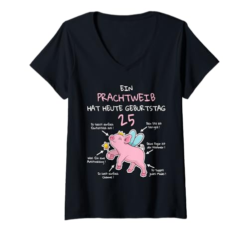 Damen 25 Geburtstag Ein Mrachtweib Schwein Lustiger Spruch Frauen T-Shirt mit V-Ausschnitt Damen 25 Geburtstag Ein Mrachtweib Schwein Lustiger Spruch Frauen T-Shirt mit V-Ausschnitt von Lustige Geburtstagsgeschenke 25 Jahre Jugendliche