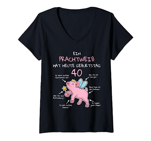 Damen 40. Geburtstag Ein Prachtweib Schwein Lustiger Spruch Frauen T-Shirt mit V-Ausschnitt von Lustige Geburtstagsgeschenke 40 Jahre Erwachsene