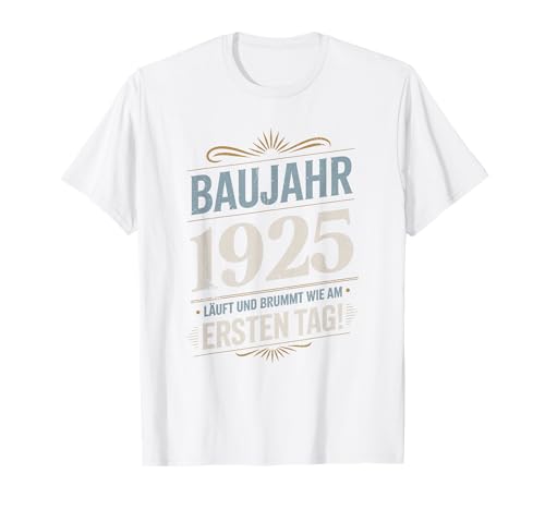 100. Geburtstag Lustiges Baujahr 1925 Läuft Brummt Männer T-Shirt von Lustige Geburtstagsgeschenke mit Baujahr Oldtimer