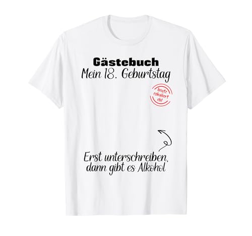 18. Geburtstag Junge Mädchen Gästebuch Volljährig Geburtstag T-Shirt 18. Geburtstag Junge Mädchen Gästebuch Volljährig Geburtstag T-Shirt von Lustige Geburtstagsshirts für deine Party Birthday