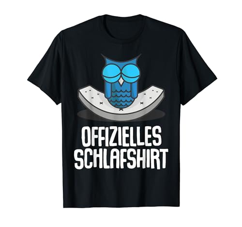 Offizielles Schlafshirt Herren Eule Lustige Geschenke Eule T-Shirt von Lustige Geschenke Damen Shirt Fun Lustige T-Shirts