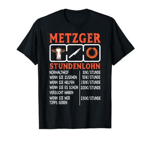 Herren Metzger Stundenlohn T-Shirt Herren Metzger Stundenlohn T-Shirt von Lustige Geschenke Metzger und Fleischer Geburtstag