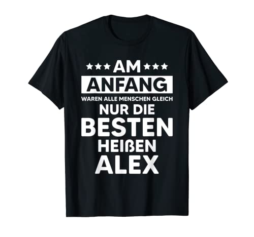 Herren Alex Lustiger Spruch Name Geburtstag Vatertag T-Shirt Herren Alex Lustiger Spruch Name Geburtstag Vatertag T-Shirt von Lustige Geschenke für Alex