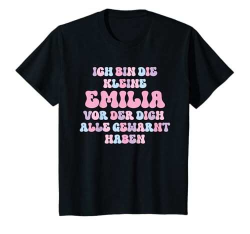 Kinder Name Emilia Lustiges Geschenk Ich Bin Die Kleine Emilia T-Shirt Kinder Name Emilia Lustiges Geschenk Ich Bin Die Kleine Emilia T-Shirt von Lustige Geschenke für Emilia Emilia
