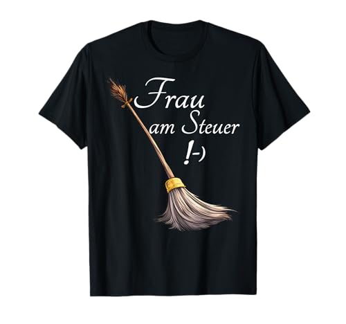 Lustiges Frau am Steuer Chefin Mutter Hexen Managerin Frauen T-Shirt von Lustige Geschenke für Frauen Mütter & kleine Hexen