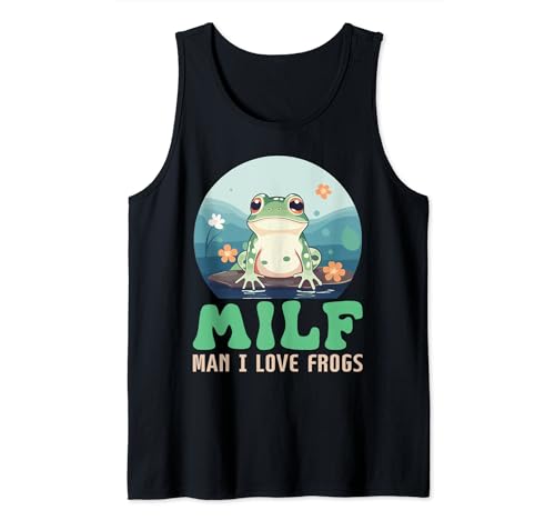 MILF Man I Love Frogs Tank Top von Lustige Geschenke für Frosch & Amphibien Liebhaber