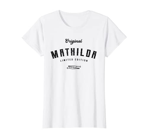 Damen Mathilda Limited Edition T-Shirt Damen Mathilda Limited Edition T-Shirt von Lustige Geschenke für Mathilda
