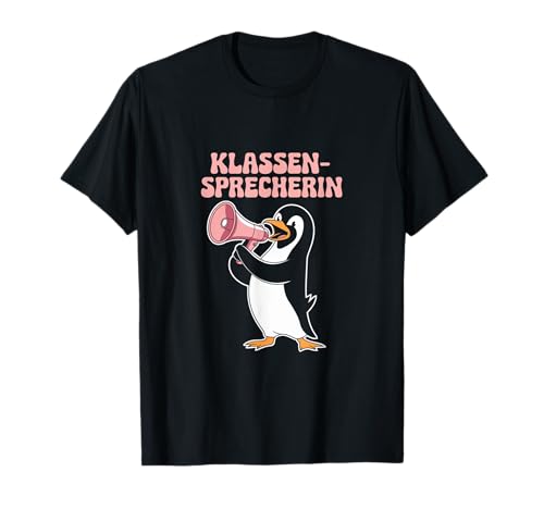 Geschenk Spruch Schule Mädchen Pinguin Klassensprecherin T-Shirt Geschenk Spruch Schule Mädchen Pinguin Klassensprecherin T-Shirt von Lustige Geschenke für Schüler