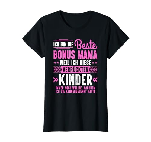 Beste Bonus Mama Verrückte Kinder Ersatzmutter T-Shirt Beste Bonus Mama Verrückte Kinder Ersatzmutter T-Shirt von Lustige Geschenke für Stiefmama