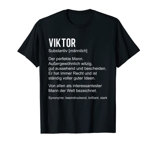 Herren Viktor Lustiger Spruch Definition Name Geburtstag Vatertag T-Shirt Herren Viktor Lustiger Spruch Definition Name Geburtstag Vatertag T-Shirt von Lustige Geschenke für Viktor