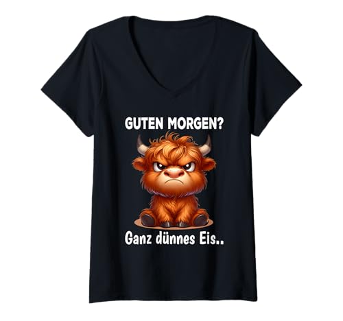 Damen Spruch Morgenmuffel Langschläfer Guten Morgen Hochlandrind T-Shirt mit V-Ausschnitt von Lustige Geschenke & T Shirt Sprüche