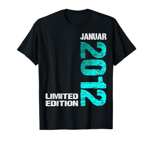 Januar 2012 Junge Mädchen 13. Geburtstag Limited Edition T-Shirt von Lustige Geschenke zum 13. Geburtstag 2012