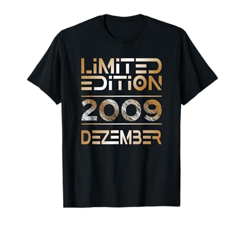 Dezember 2009 Junge Mädchen 16. Geburtstag Limited Edition T-Shirt von Lustige Geschenke zum 16. Geburtstag 2009