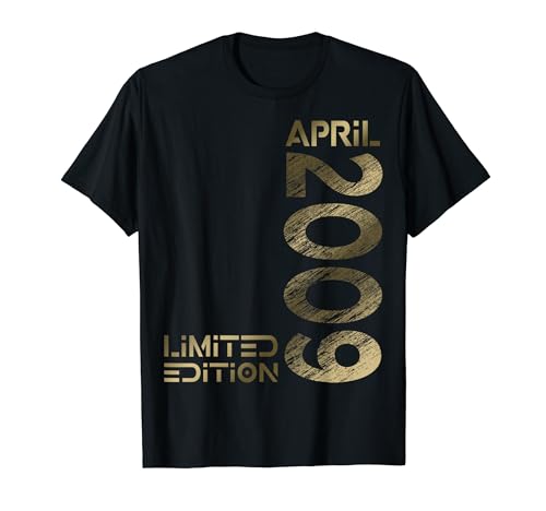 Limited Edition April 2009 Junge Mädchen 15. Geburtstag T-Shirt von Lustige Geschenke zum 15. Geburtstag 2009