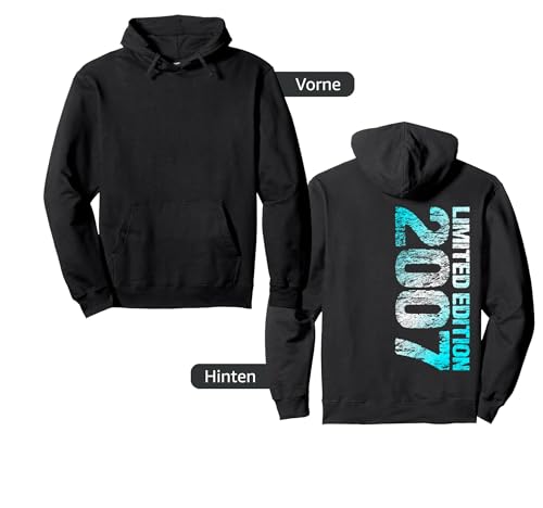 2007 Junge Mädchen 17. Geburtstag Limited Edition 17 Pullover Hoodie von Lustige Geschenke zum 17. Geburtstag 2007