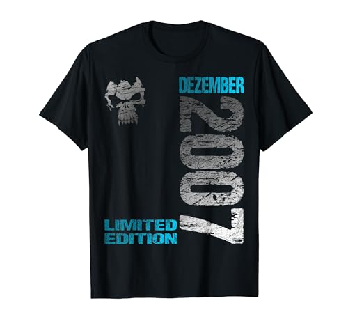 Dezember 2007 Junge Mädchen 17. Geburtstag Limited Edition T-Shirt von Lustige Geschenke zum 17. Geburtstag 2007