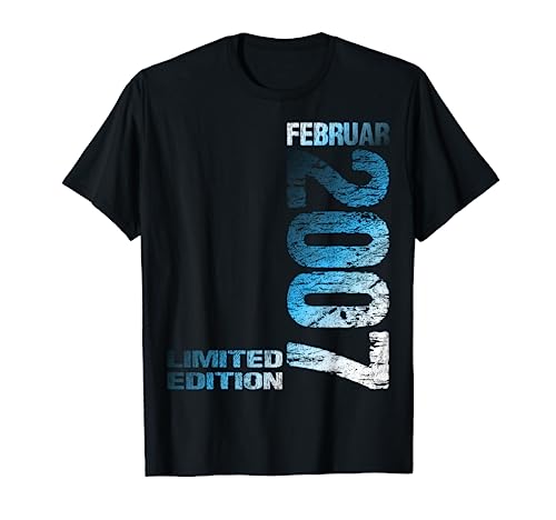 Februar 2007 Junge Mädchen 17. Geburtstag Limited Edition 17 T-Shirt von Lustige Geschenke zum 17. Geburtstag 2007