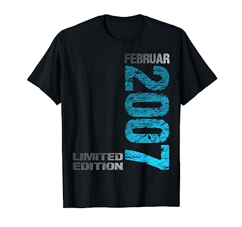 Februar 2007 Junge Mädchen 17. Geburtstag Limited Edition 17 T-Shirt von Lustige Geschenke zum 17. Geburtstag 2007