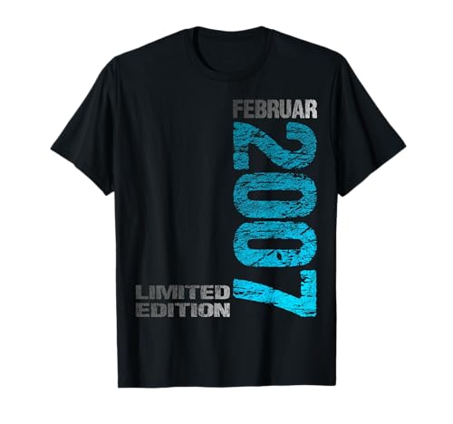 Februar 2007 Junge Mädchen 18. Geburtstag Limited Edition 18 T-Shirt von Lustige Geschenke zum 18. Geburtstag 2007