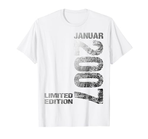 Januar 2007 Junge Mädchen 18. Geburtstag Limited Edition 18 T-Shirt von Lustige Geschenke zum 18. Geburtstag 2007