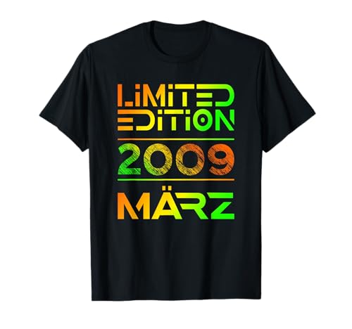 März 2009 Junge Mädchen 16. Geburtstag Limited Edition T-Shirt von Lustige Geschenke zum 16. Geburtstag 2009