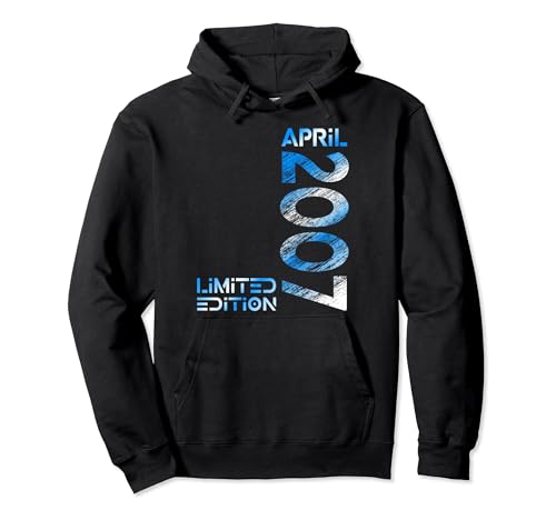 Limited Edition April 2007 Junge Mädchen 17. Geburtstag Pullover Hoodie von Lustige Geschenke zum 17. Geburtstag 2007