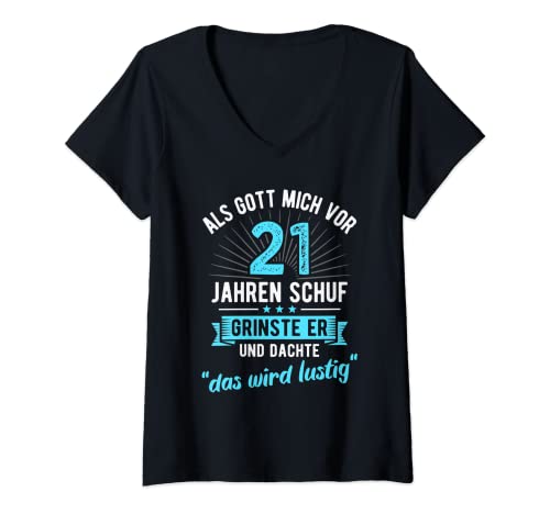 Damen 21. Geburtstag als Gott mich vor 21 Jahren schuf T-Shirt mit V-Ausschnitt Damen 21. Geburtstag als Gott mich vor 21 Jahren schuf T-Shirt mit V-Ausschnitt von Lustige Geschenke zum 21. Geburtstag Party Spruch
