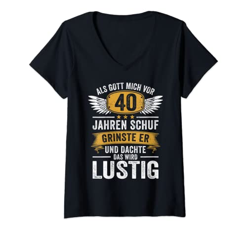 Damen 40. Geburtstag als Gott mich vor 40 Jahren schuf T-Shirt mit V-Ausschnitt Damen 40. Geburtstag als Gott mich vor 40 Jahren schuf T-Shirt mit V-Ausschnitt von Lustige Geschenke zum 40. Geburtstag Party Spruch