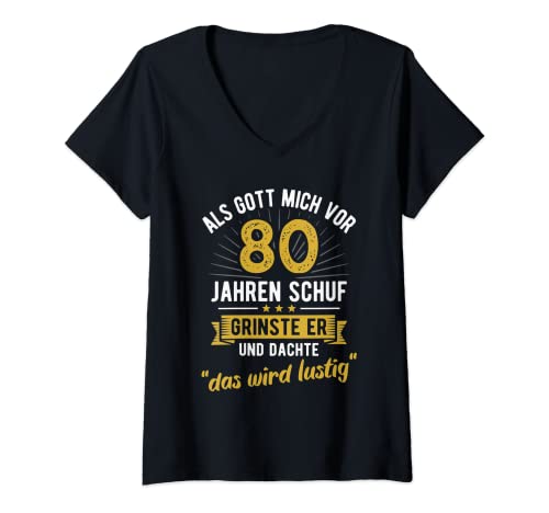 Damen 80. Geburtstag als Gott mich vor 80 Jahren schuf T-Shirt mit V-Ausschnitt Damen 80. Geburtstag als Gott mich vor 80 Jahren schuf T-Shirt mit V-Ausschnitt von Lustige Geschenke zum 80. Geburtstag Party Spruch