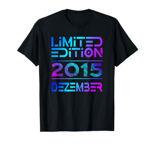 Dezember 2015 Junge Mädchen 10. Geburtstag Limited Edition T-Shirt von Lustige Geschenke zum 10. Geburtstag 2015