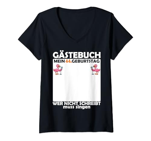Damen Gästebuch 44. Geburtstag Frau Mann Deko lustig Flamingo T-Shirt mit V-Ausschnitt Damen Gästebuch 44. Geburtstag Frau Mann Deko lustig Flamingo T-Shirt mit V-Ausschnitt von Lustige Geschenkidee 44 Geburtstag Frauen Männer