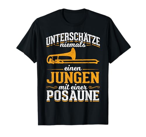 Unterschätze niemals einen Jungen mit einem Posaune T-Shirt von Lustige Geschenkidee Sohn Orchester Instrument