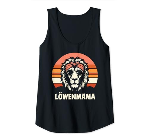 Damen lustige Sprüche für Mama Muttertag Löwenmama Löwe Mom Mutter Tank Top von Lustige Geschenkidee zum Muttertag für Mutter Mama