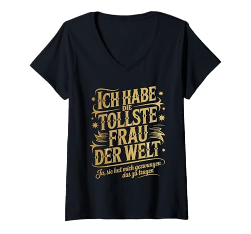 Damen Witziges Ehemann Lustiges Ich Habe Die Tollste Frau Der Welt T-Shirt mit V-Ausschnitt Damen Witziges Ehemann Lustiges Ich Habe Die Tollste Frau Der Welt T-Shirt mit V-Ausschnitt von Lustige Geschenkideen Für Männer Frauen Mit Humor