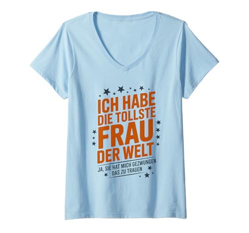 Damen Witziges Ehemann Lustiges Ich Habe Die Tollste Frau Der Welt T-Shirt mit V-Ausschnitt Damen Witziges Ehemann Lustiges Ich Habe Die Tollste Frau Der Welt T-Shirt mit V-Ausschnitt von Lustige Geschenkideen Für Männer Frauen Mit Humor