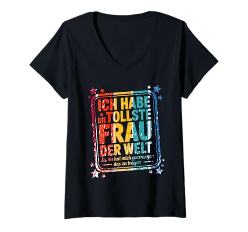 Damen Witziges Ehemann Lustiges Ich Habe Die Tollste Frau Der Welt T-Shirt mit V-Ausschnitt von Lustige Geschenkideen Für Männer Frauen Mit Humor
