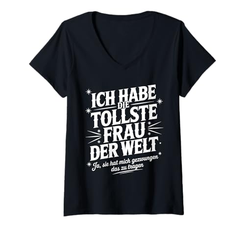 Damen Witziges Ehemann Lustiges Ich Habe Die Tollste Frau Der Welt T-Shirt mit V-Ausschnitt von Lustige Geschenkideen Für Männer Frauen Mit Humor