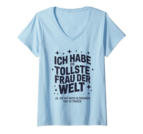 Damen Witziges Ehemann Lustiges Ich Habe Die Tollste Frau Der Welt T-Shirt mit V-Ausschnitt Damen Witziges Ehemann Lustiges Ich Habe Die Tollste Frau Der Welt T-Shirt mit V-Ausschnitt von Lustige Geschenkideen Für Männer Frauen Mit Humor