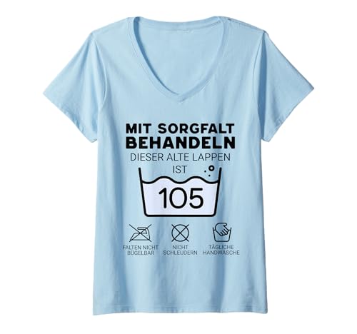 Damen 100. Geburtstag Mann mit Sorgfalt behandeln 105 Jahre T-Shirt mit V-Ausschnitt Damen 100. Geburtstag Mann mit Sorgfalt behandeln 105 Jahre T-Shirt mit V-Ausschnitt von Lustige Geschenkideen Männer Geburtstag Spruch