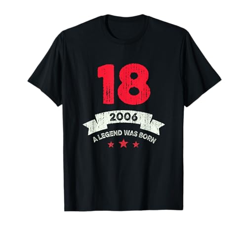 A Legend Was Born 2006 Teenager Mädchen Jungen 18 Geburtstag T-Shirt A Legend Was Born 2006 Teenager Mädchen Jungen 18 Geburtstag T-Shirt von Lustige Geschenkideen & Deko 18. Geburtstag
