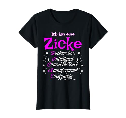 Ich Bin EIN Zicke Girl Zicken lustiges Geschenk T-Shirt Ich Bin EIN Zicke Girl Zicken lustiges Geschenk T-Shirt von Lustige Girl Zicken Geschenk Spruch