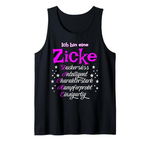 Ich Bin EIN Zicke Girl Zicken lustiges Geschenk Tank Top Ich Bin EIN Zicke Girl Zicken lustiges Geschenk Tank Top von Lustige Girl Zicken Geschenk Spruch