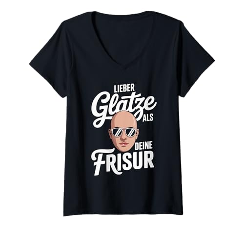 Damen Lieber Glatze Als Deine Frisur Witz T-Shirt mit V-Ausschnitt Damen Lieber Glatze Als Deine Frisur Witz T-Shirt mit V-Ausschnitt von Lustige Glatze Sprüche Männer Humor