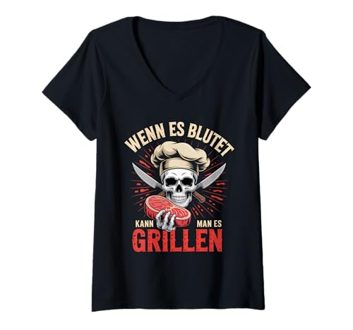 Damen Wenn Es Blutet Kann Man Es Grillen Lustiger BBQ Humor T-Shirt mit V-Ausschnitt Damen Wenn Es Blutet Kann Man Es Grillen Lustiger BBQ Humor T-Shirt mit V-Ausschnitt von Lustige Grillen & BBQ Designs