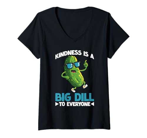 Damen Kindness is A Big Dill to Everyone Wortspiel Motivation - T-Shirt mit V-Ausschnitt Damen Kindness is A Big Dill to Everyone Wortspiel Motivation - T-Shirt mit V-Ausschnitt von Lustige Gurken -Freundlichkeit Zitate